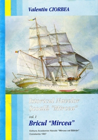 Valentin Ciorbea - Istoricul N.S. Mircea, vol.I